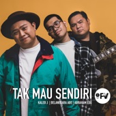 Tak Mau Sendiri (feat. Belanegara Abe & Abraham Edo) artwork
