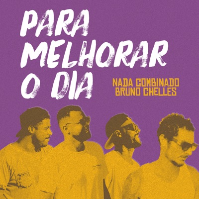 Para Melhorar o Dia - Single