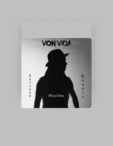 Ascolta Von Vida, guarda video musicali, leggi la biografia, vedi le date del tour & altro!