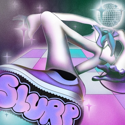 Slurp! - EP