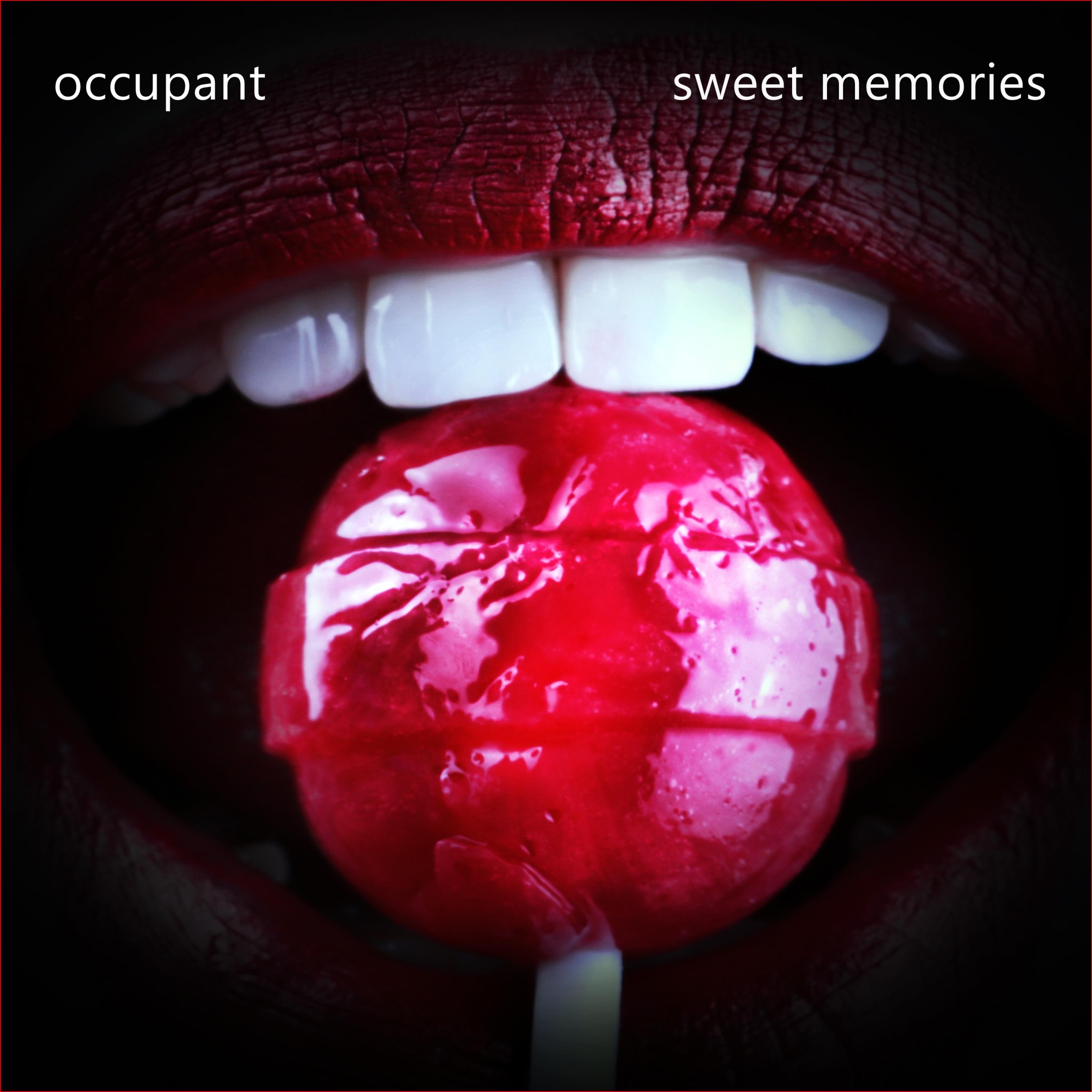 Occupant - Sweet Memories