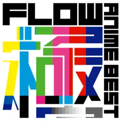 FLOW ANIME BEST 極 - Flow