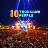 10 Thousand People artwork