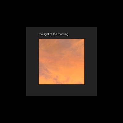 The Light of the Morning - Single