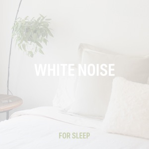 White Noise For Sleep 6