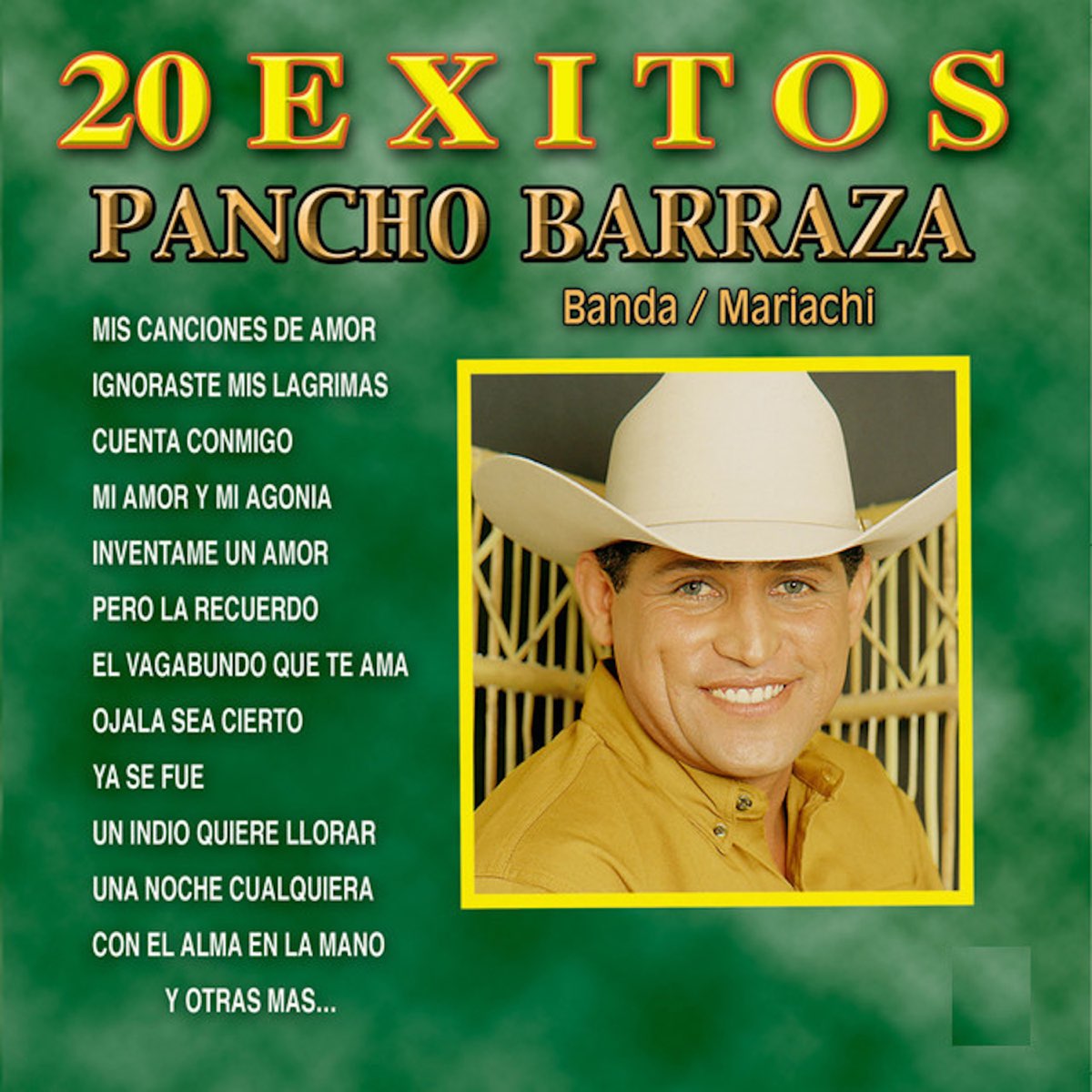 20 Éxitos” álbum de Pancho Barraza en Apple Music