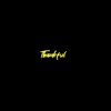 Thankful - Single