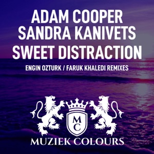 Sweet Distraction (Engin Ozturk: Faruk Khaledi Remixes) - Single