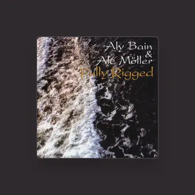 Listen to Aly Bain and Ale Möller, watch music videos, read bio, see tour dates & more!