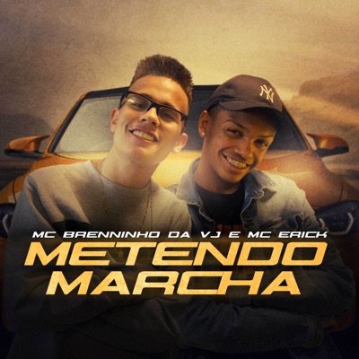 Metendo Marcha - Single