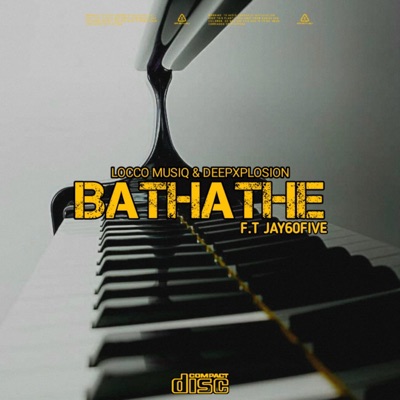 Bathathe (feat. Jay60five) - Single