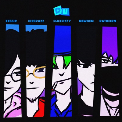 Du (feat. ICESPAZZ, KESSER, RATIKXRN & newgEn) - Single