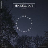 Holding Out (feat. defsharp) - Single - Kazukii