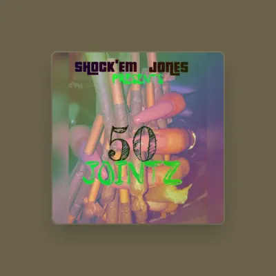 Listen to SHOCK'EM JONES, watch music videos, read bio, see tour dates & more!