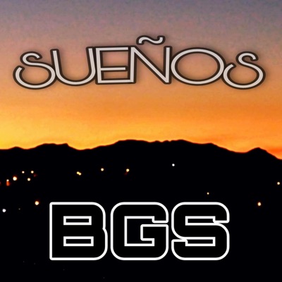 Sueños - BGS - Single