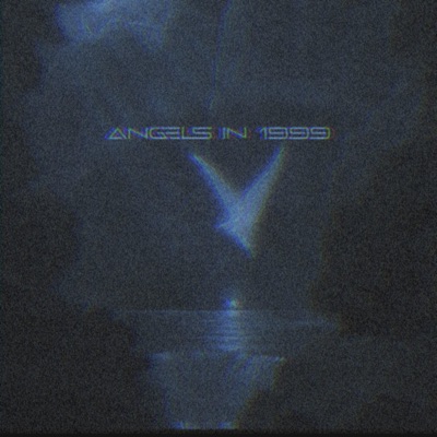 ANGELS IN 1999 (feat. ichtwongenko & StonecoldStoke) - Single