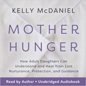 Mother Hunger - Kelly McDaniel Cover Art