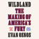 Evan Osnos - Wildland