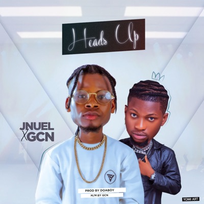 Heads Up (feat. Gcn) - Single
