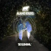 Se Ilumina — Alamo Radio