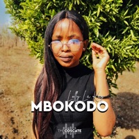 Mbokodo (feat. Lolly La Kay) - Single - Gigg Cosco