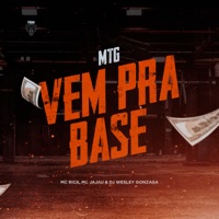 Vem pra Base - Single - MC Rick, Mc Jajau & DJ Wesley Gonzaga