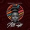 All Night (feat. Anjella) - Harmonize lyrics