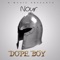 Dope Boy - Nour lyrics