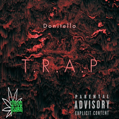 T.R.A.P - Single