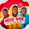 Nosso Amor (feat. DG e Batidão Stronda) - MC Bruninho, Ruanzinho & Vitinho Ferrari lyrics