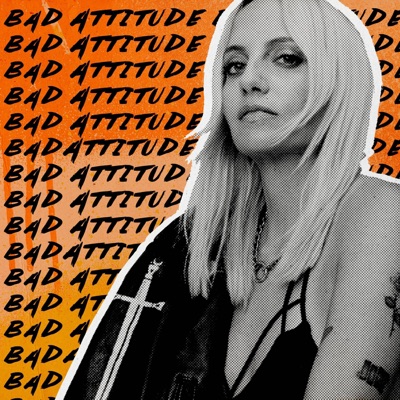 Bad Attitude - Single