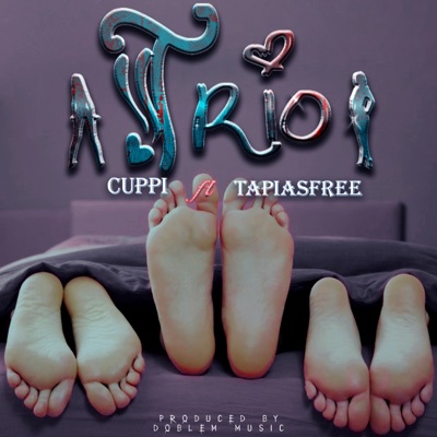 Trio (feat. Tapias Free) - Single