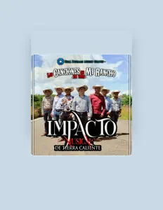 Listen to Impacto Musical De Tierra Caliente, watch music videos, read bio, see tour dates & more!