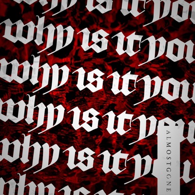 Why Is It You - Single