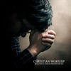 Christian Worship: Beautiful Violin Prayer Music