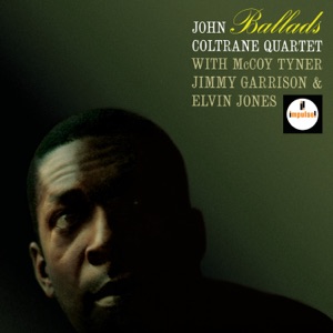 Ballads by John Coltrane Quartet