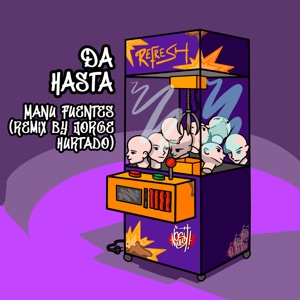 Da Hasta (feat. Jorge Hurtado) - Single