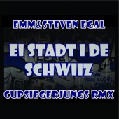 Ei Stadt i de Schwiiz (Cupsiegerjungs Remix) artwork