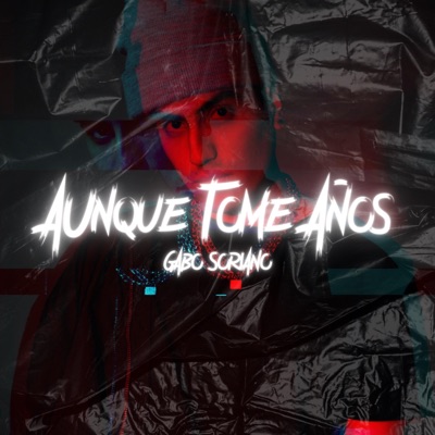 Aunque Tome Años - Single