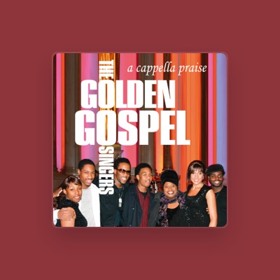 聆聽 The Golden Gospel Singers、觀看音樂影片、閱讀小傳、查看巡演日期等！