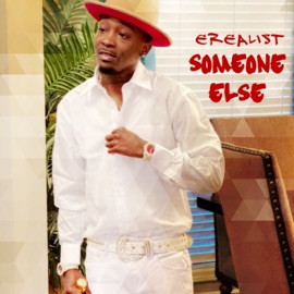 Someone Else Erealist