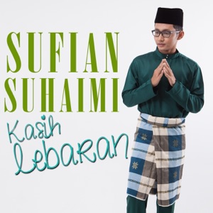 Chord Gitar Kasih Lebaran - Sufian Suhaimi