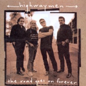 The Highwaymen - Here Comes That Rainbow Again