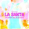 La Santa (Post-Punk) [feat. Saúl de los Santos]