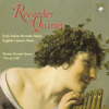 Recorder Quartet: Early Italian Recorder Music & English Consort Music - Flanders' Recorder Quartet "Vier op'n Rij"