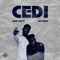 Cedi (feat. JAY KENN) - Lord Depsy lyrics