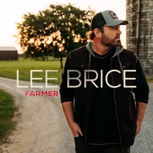 Lee Brice - Farmer - Line Dance Music