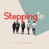 Simply This Quintet - Stepping Up
