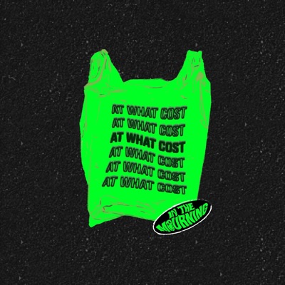 At What Cost - Single