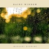 Rainy Window - Single